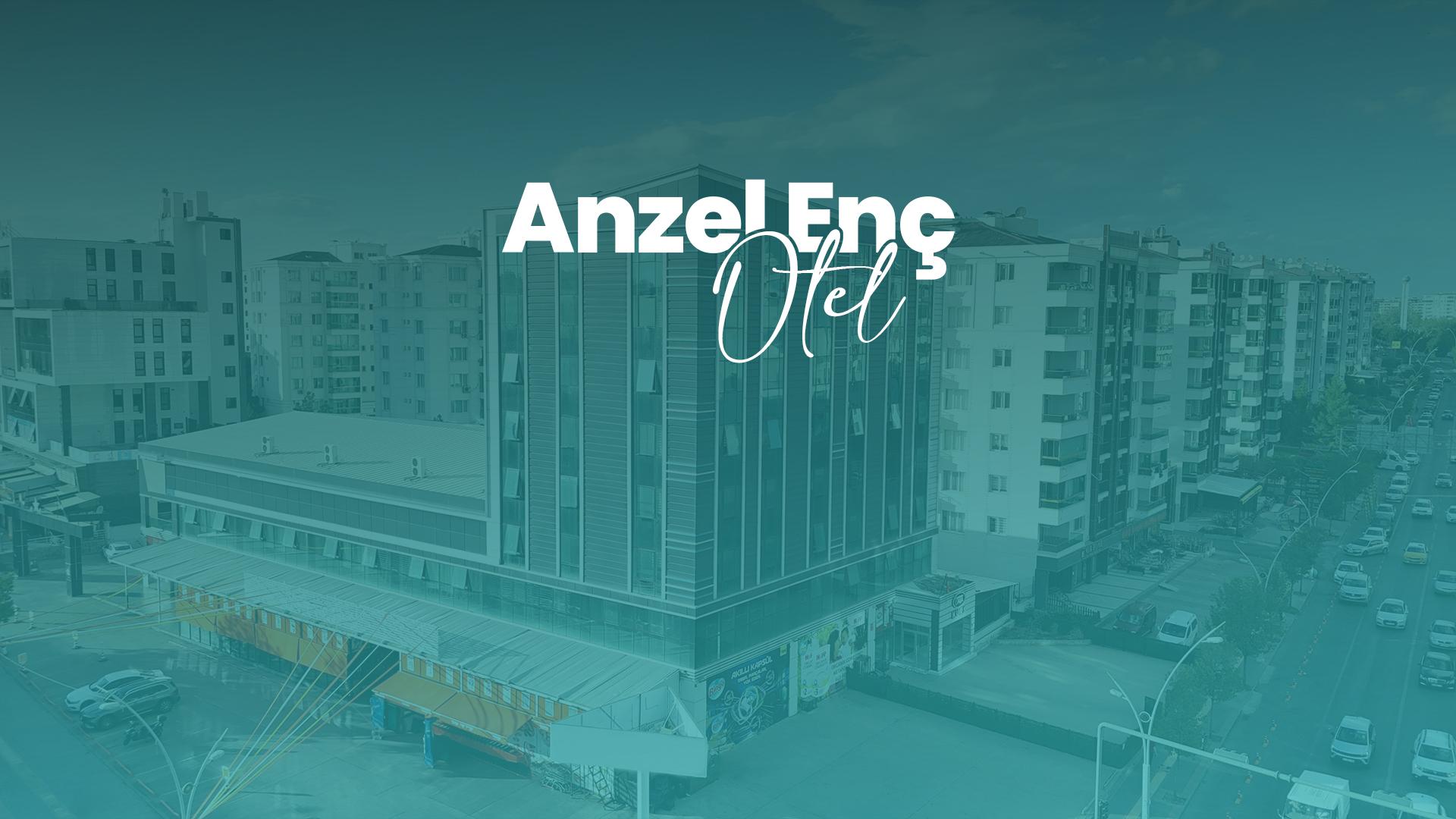 Anzel Enç Otel